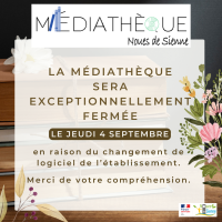 Fermeture exceptionnelle de la Médiathèque