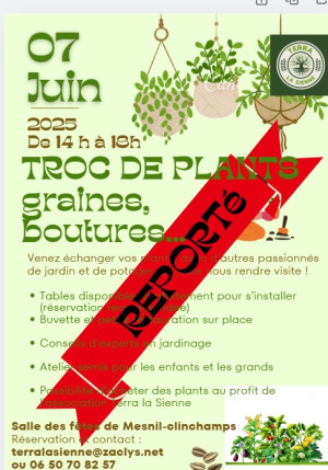 Troc aux plants, graines et boutures : reporté