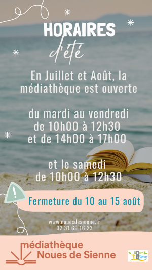 Les horaires d'été de la Médiathèque