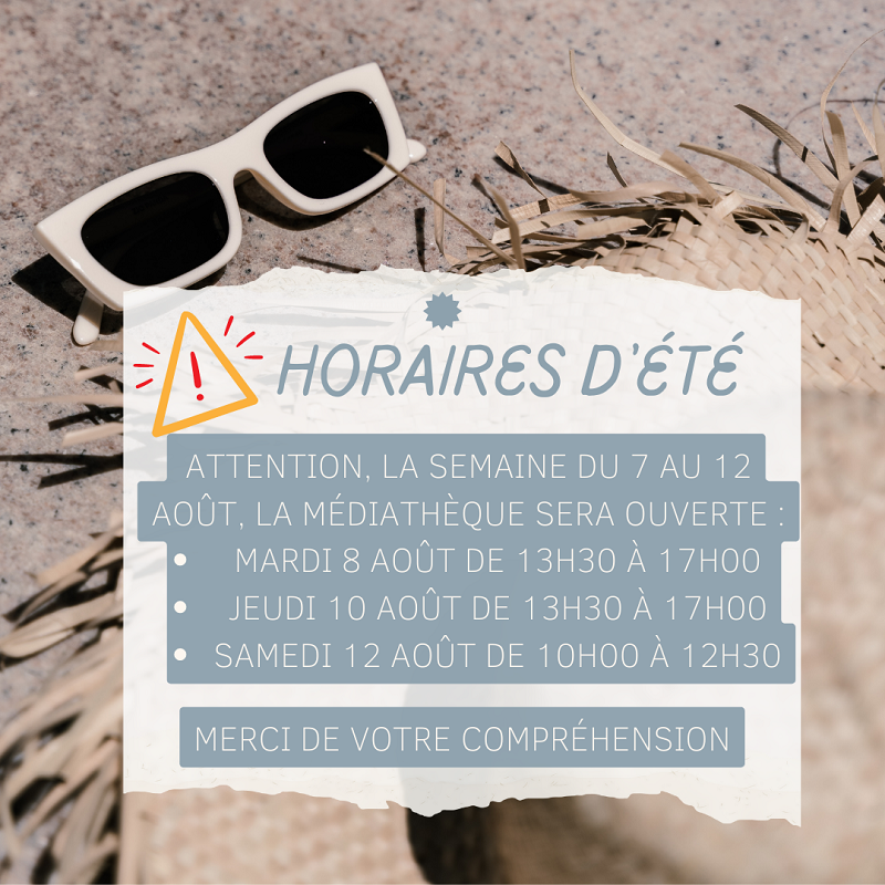 Horaires semaine du 7 Août